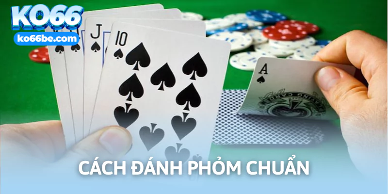 Luật chơi phỏm chi tiết tại KO66
